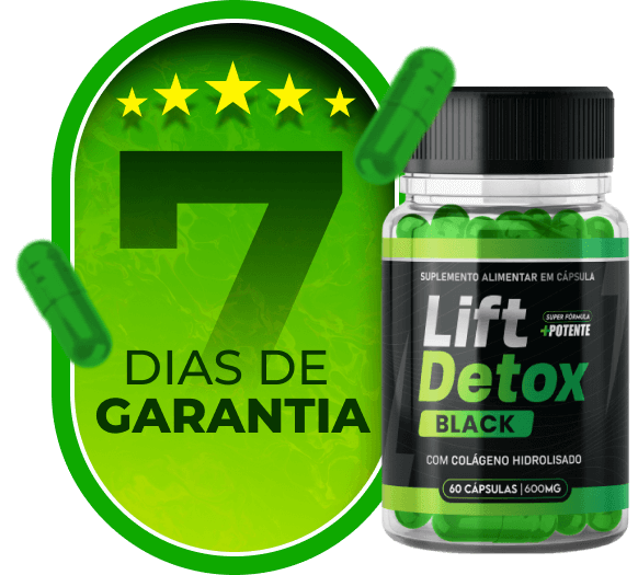 Lift Detox Black + Amostra grátis para 15 dias