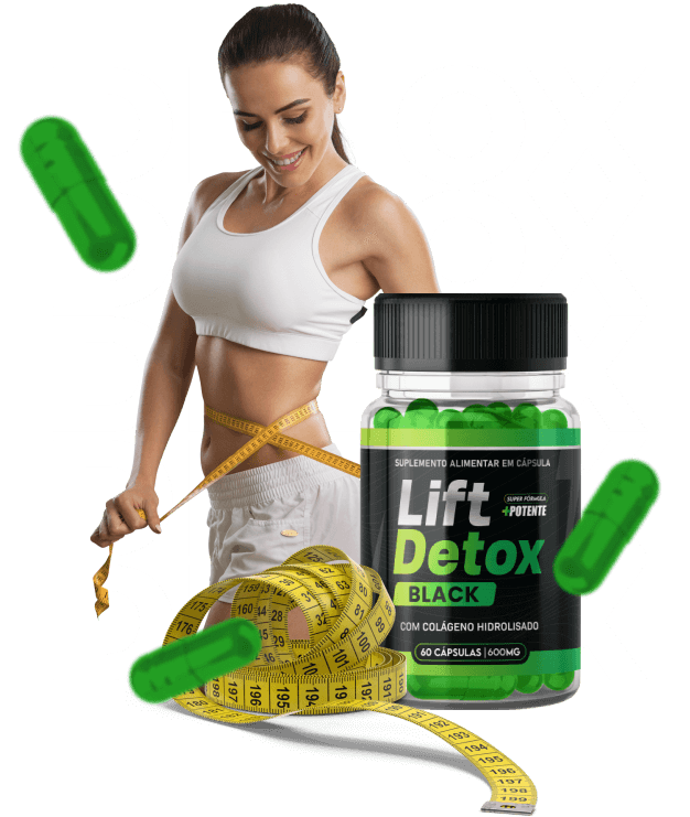 Lift Detox Black + Amostra grátis para 15 dias